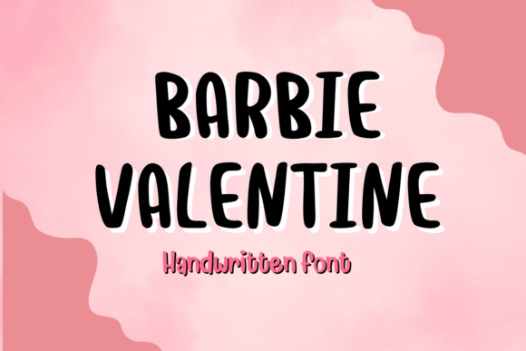 Barbie Valentine: A Handwritten Font for Handmade Products
