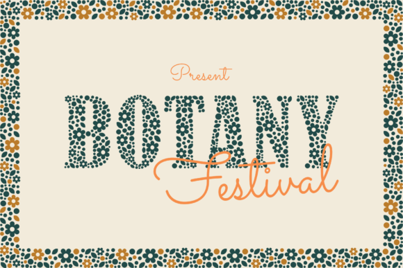 Botany Festival: A Display Font for Editorial Storytelling
