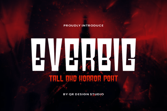 Everbig: The Bold Display Font for Fearless Editorial Design