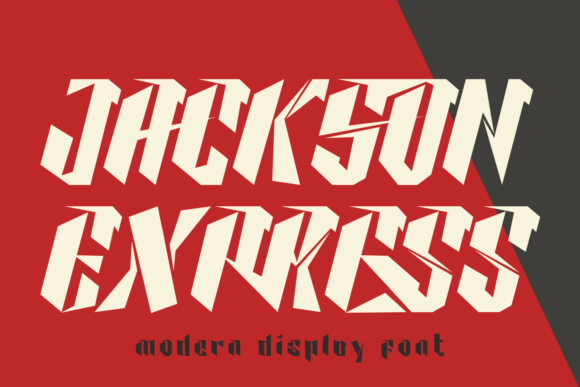 Jackson Express: A Sharp Display Font for Edgy Branding