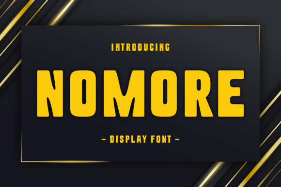 Nomore Display Font: Bold Typography for Branding Projects