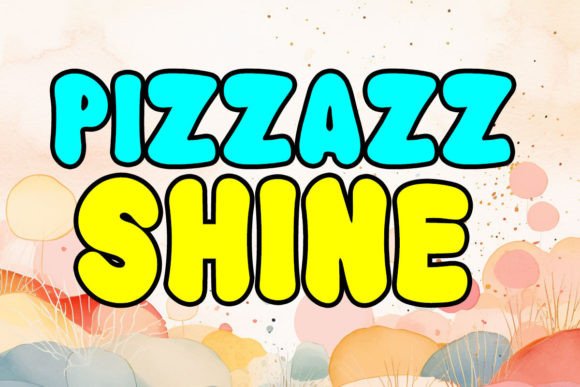 Pizzazz Shine: A Display Font with Editorial Spark