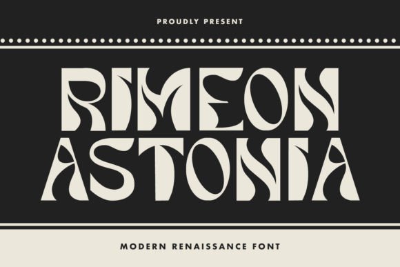 Rimeon Astonia: A Campaign Font That Bridges Elegance and Modern Flow
