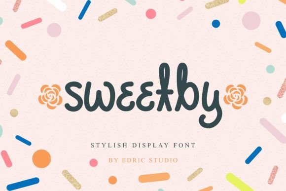 Sweetby Font: A Playful Display Typeface for Digital Designers